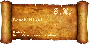 Bosch Mihály névjegykártya